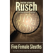 Five Female Sleuths