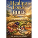 Healing Foods of the Bible: Divine Nutrition for Body and Soul