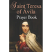 St. Teresa of Ávila Prayer Book