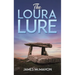 The Loura Lure