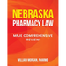 Nebraska Pharmacy Law: Mpje Comprehensive Review