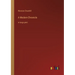A Modern Chronicle: in large print