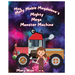 Miss Molly Mable Magadalene's Mighty Mega Monster Machine
