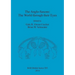 The Anglo-Saxons: The World through their Eyes