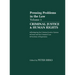 Pressing Problems in Law: Volume 1: Criminal Justice & Human Rights