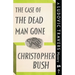 The Case of the Dead Man Gone: A Ludovic Travers Mystery