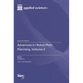 Advances in Robot Path Planning, Volume II