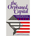 The Orphaned Capital: Adopting the Right Revenues for the District of Columbia