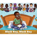 Black Boy, Black Boy