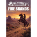Fire Brands