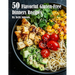 50 Flavorful Gluten-Free Dinners Recipes