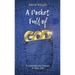 A Pocket Full of God: Transform the Nature of Your Life