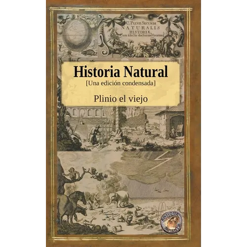 Historia Natural - Una edición condensada