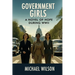 Government Girls: A Novel of Hope During WWII