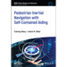 Pedestrian Inertial Navigation with Self-Contained Aiding