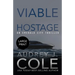 Viable Hostage