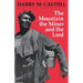 The Mountain, the Miner, and the Lord and Other Tales from a Country Law Office