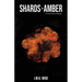 Shards of Amber: A Horror Story Collection