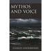 Mythos and Voice: Displacement, Learning, and Agency in Odysseus' World
