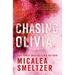 Chasing Olivia