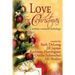 Love for Christmas: A Holiday Romance Anthology
