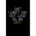 Shit I Can't Say Out Loud As An EMT