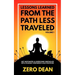 Lessons Learned from The Path Less Traveled Volume 1: Get motivated & overcome obstacles with courage, confidence & self-discipline