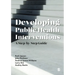 Developing Public Health Interventions: A Step-By-Step Guide