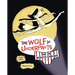 The Wolf in Underpants and the Hazelnut-Cracker