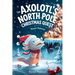 Axolotl's North Pole Christmas Quest