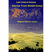 Last Chance Canyon: Stories From Bickel Camp