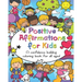 Positive Affirmations for Kids: A confidence building coloring book for all ages!
