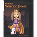 Phoebe Jean, Warrior Queen