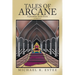 Tales of Arcane: A Journey into Fate