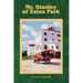 Mr. Stanley of Estes Park