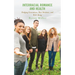 Interracial Romance and Health: Bridging Generations, Race Relations, and Well-Being