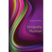 Uniquely Human