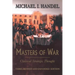 Masters of War: Classical Strategic Thought