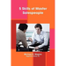 5 Skills of Master Salespeople