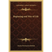 Beginning and Way of Life