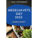 Medelhavets Diet 2022: Läckra Recept