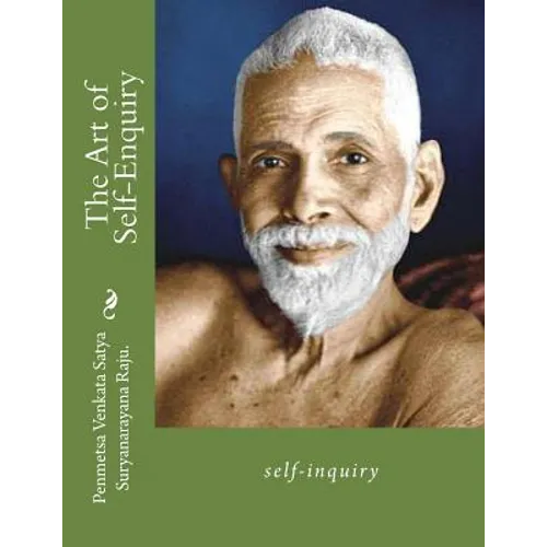 The Art of Self-Enquiry: self-inquiry