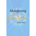 Manifesting Mr. Wonderful