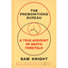 The Premonitions Bureau: A True Account of Death Foretold