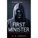The First Minister: A Highlands and Islands Detective Thriller