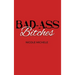 Bad-Ass Bitches