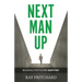 Next Man Up: Building the Future God's Way