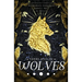 There Will Be Wolves
