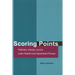 Scoring Points: Politicians, Activists, and the Lower Federal Court Appointment Process