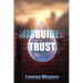 Misguided Trust